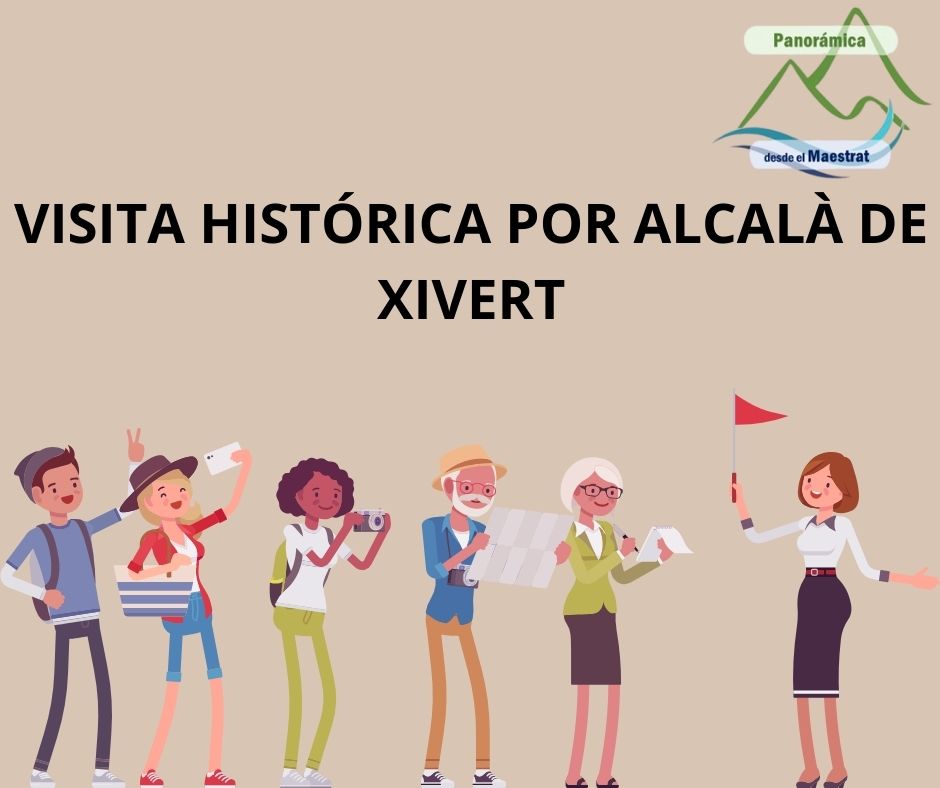 cartel de una visita histórica que muestra a la guia con bandera rojo y un grupo de turistas en Alcalà de Xivert y logo de Panorámica desde el Maestrat
