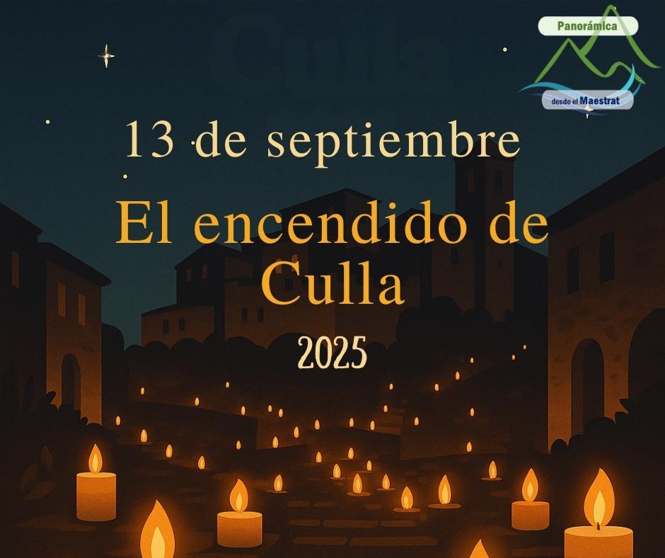 Cartel promocional de El Encendido de Culla 2025, con velas iluminando el casco histórico de noche y el logotipo de Panorámica desde el Maestrat.