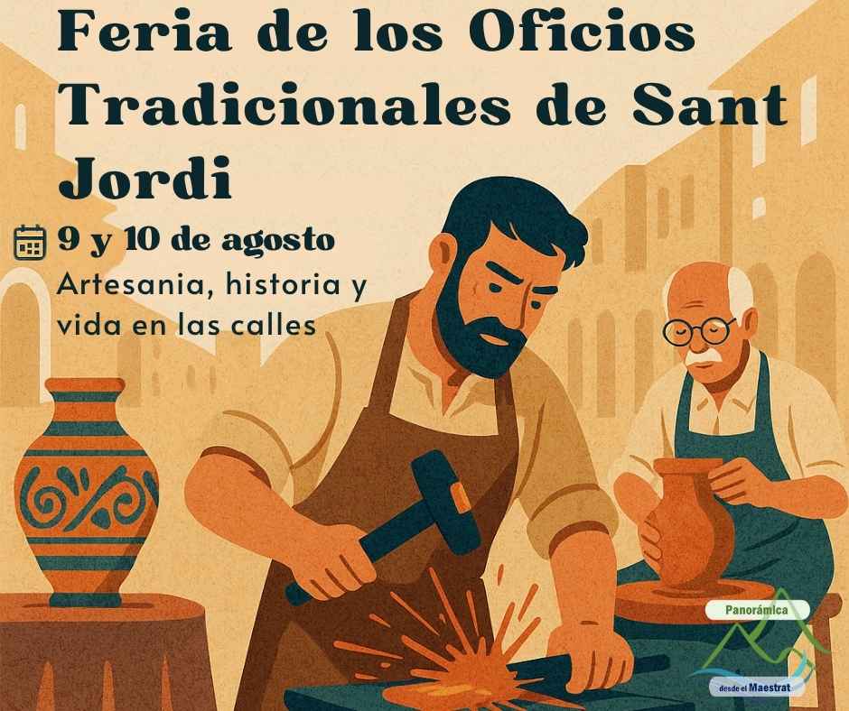 Cartel promocional con ilustración de oficios antiguos y el título “Mostra de Oficios Tradicionales de Sant Jordi 2025” junto al logotipo de Panoràmica desde el Maestrat.