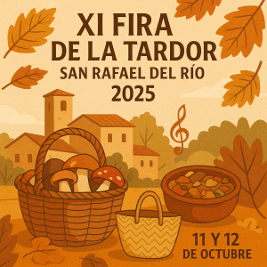 Cartel Fira de la Tardor (Feria de Otoño) San Rafael del Río 2025 – feria de otoño con artesanía, setas y espectáculos